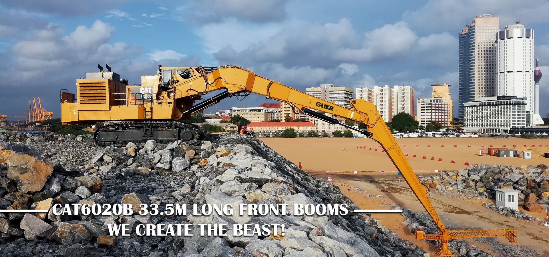 CAT6020B 33.5M LONG FRONT BOOMS - WE CREATE THE BEAST!